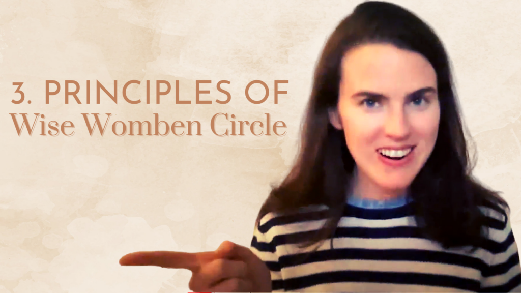 Principles of Wise Womben Circle